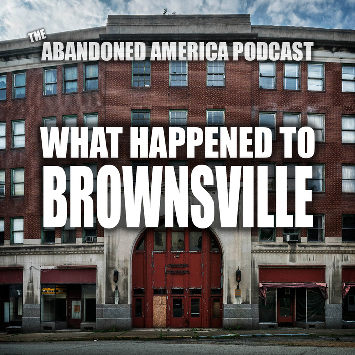 What Happened To Brownsville, PA? Abandoned America Podcast